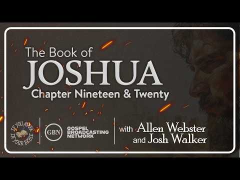 Featured image for “Chapter 19-20 — The Book of Joshua | If You Mark in Your Bible”