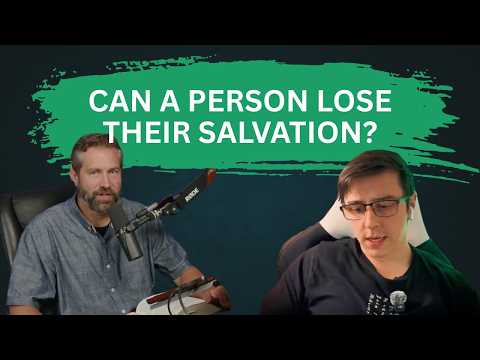 Featured image for “Once Saved Always Saved Response | Part 1”