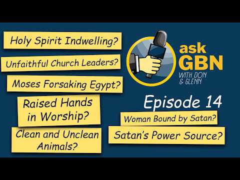 Featured image for “Ask GBN | Episode 14”