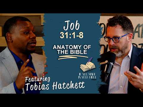 Featured image for “Job 31:1-8 | Eyes That Set the Course | If You Mark In Your Bible”