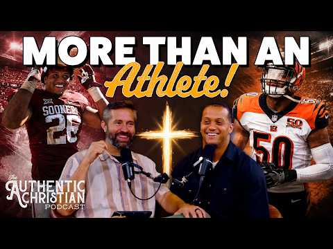 Featured image for “More than an Athlete | The Authentic Christian Podcast”