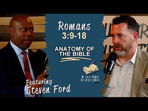 Featured image for “Romans 3:9-18 | The Throat That is an Open Grave | If You Mark In Your Bible”