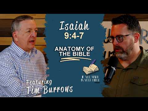 Featured image for “Isaiah 9:4-7 | The Government Upon His Shoulder | If You Mark In Your Bible”